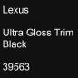 Preview: Lexus, Ultra Gloss Trim Black, 39563.